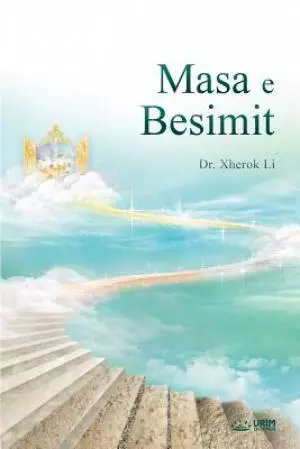 Masa e Besimit: The Measure of Faith (Albanian)
