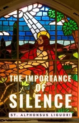 The Importance of Silence