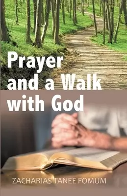 Prayer and a Walk with God