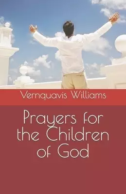 Prayers for the Children of God