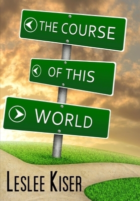 The Course of This World