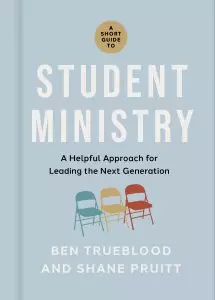 Short Guide to Student Ministry