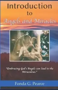 Introduction to Angels and Miracles