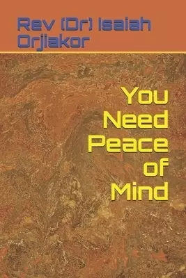 You Need Peace of Mind