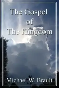 The Gospel  Of The Kingdom
