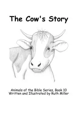 The Cow's Story