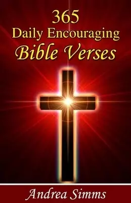 365 Daily Encouraging Bible Verses