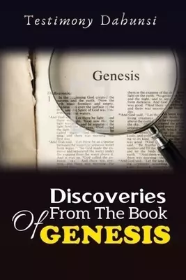 Discoveries from the Book of Genesis