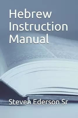 Hebrew Instruction Manual