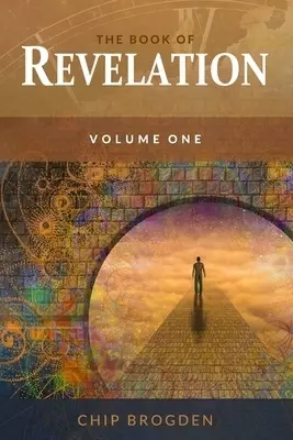 The Book of Revelation (Volume One)