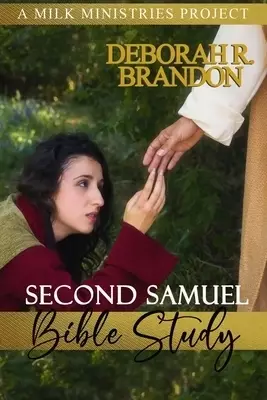 Second Samuel Bible Study