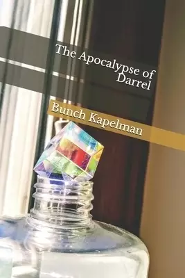 The Apocalypse of Darrel