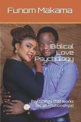 Biblical Love Psychology
