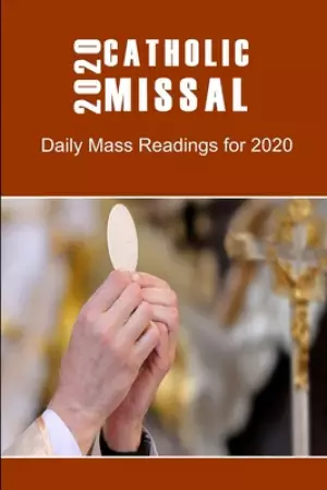 2020 Catholic Missal: Daily Mass Reading for Spiritual Growth