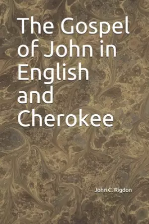 The Gospel of John in English and Cherokee