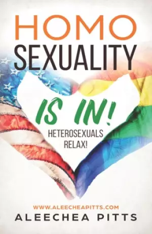 Homosexuality Is In! Heterosexuals Relax!