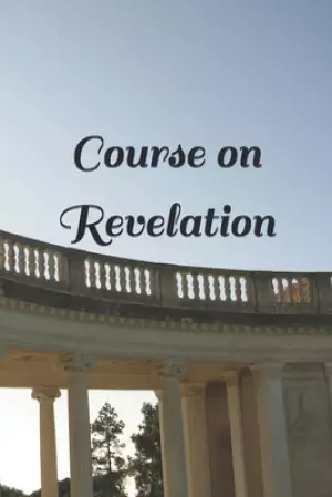 Course on Revelation