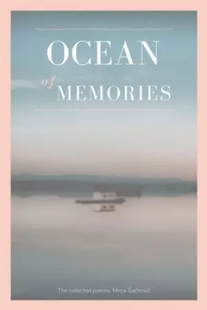 Ocean of memories