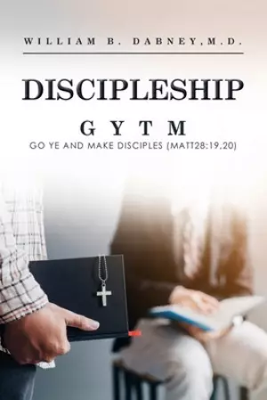 Discipleship: Gytm