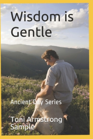 Wisdom is Gentle