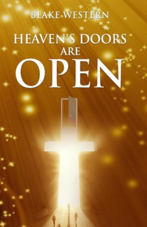 Heaven's Doors Are Open