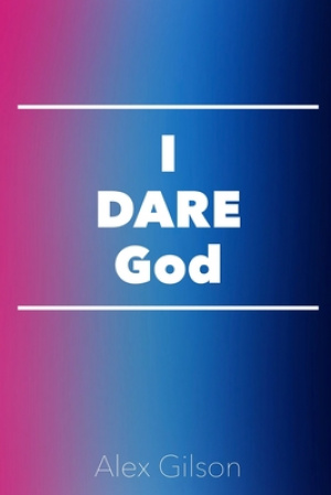 I DARE God