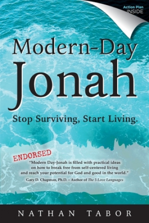 Modern-Day Jonah: Stop Surviving, Start Living. (Updated)