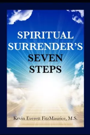 Spiritual Surrender's Seven Steps