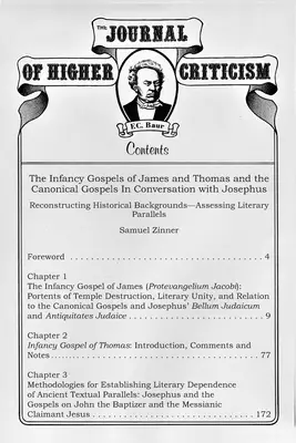 Journal of Higher Criticism Supplement Series #2: The Infancy Gospels of James and Thomas and the Canonical Gospels In Conversation with Josephus