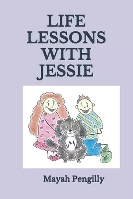 Life Lessons with Jessie
