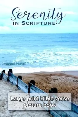 Serenity in Scripture