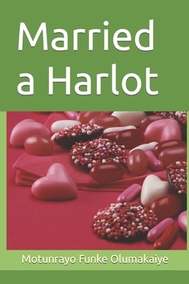 Married a Harlot