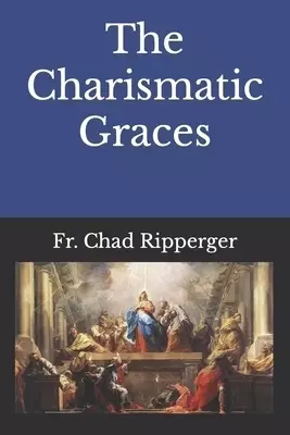 The Charismatic Graces
