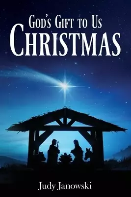 God's Gift to Us - Christmas