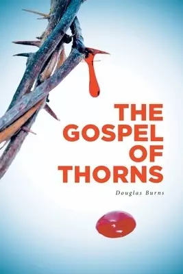 The Gospel of Thorns