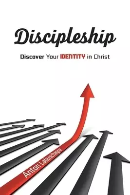 Discipleship: Discover Your Identity in Christ