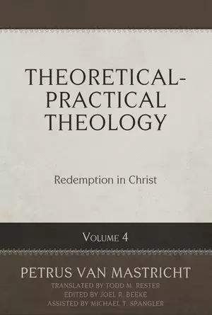 Theoretical-Practical Theology, Volume 4