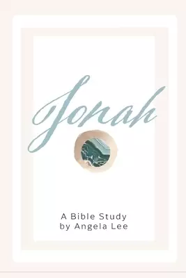 Jonah: God's Steadfast Love Endures