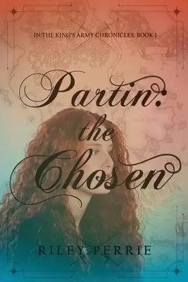 Partin: the Chosen