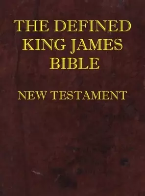 Defined King James Bible New Testament