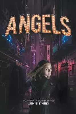 Angels: Book 2 of the CYBER Series