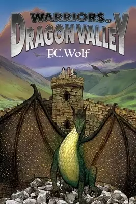 Warriors of Dragon Valley