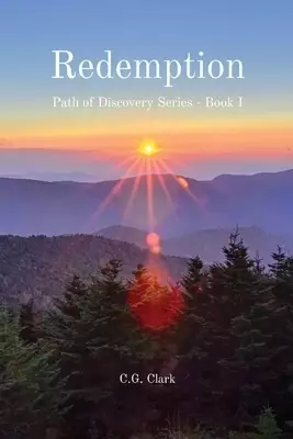 Redemption: Path of Discovery Series - Book I