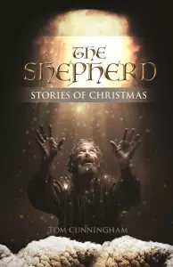 The Shepherd: Stories of Christmas