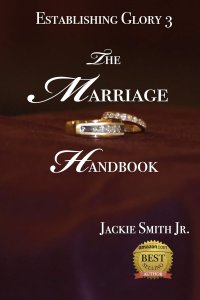 Establishing Glory 3: The Marriage Handbook