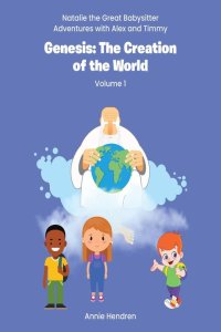Genesis: The Creation of the World: Volume 1