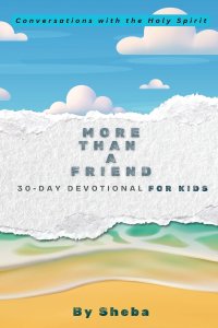 More Than a Friend: Conversations with the Holy Spirit