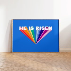 He Is Risen A4 Print