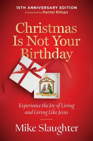Christmas Is Not Your Birthday 15th Anniversary Edition