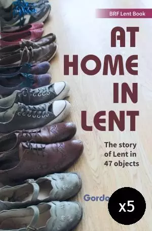 At Home in Lent - BRF Lent Book for 2019 - Pack of 5
